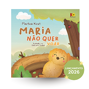 Maria não quer voar | Martina Kirst