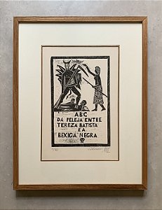 Calasans Neto - xilogravura 45x35cm - Tereza Batista cansada de guerra