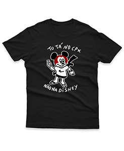 TU TÁ NO CPX, NÃO NA DISNEY