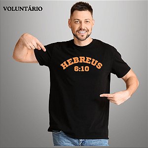 Camiseta Para Voluntário Gospel Criativo Hebreus 6