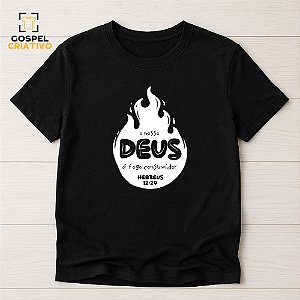 Camiseta Cristã Evangélica Fogo Consumidor