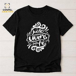 Camiseta Cristã Evangélica O Justo Viverá Pela Fé