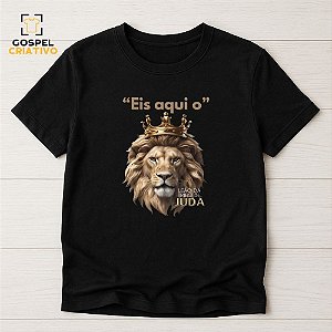 Camiseta Cristã Evangélica Eis Aqui o Leão
