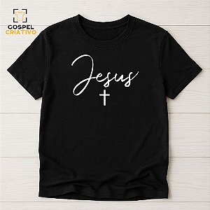Camiseta Cristã Evangélica Jesus Cruz