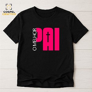 Camiseta Para Presentear o Pai