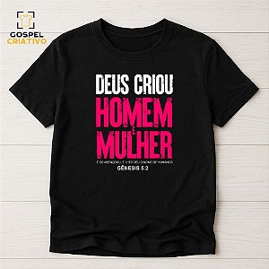 Camiseta Cristã Evangélica Deus Criou Homem e Mulher