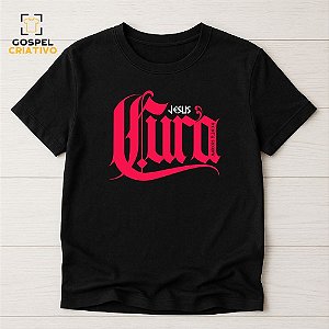Camiseta Cristã Evangélica Cura