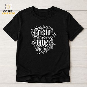 Camiseta Cristã Evangélica Cristo Vive