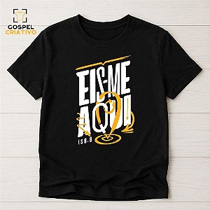 Camiseta Cristã Evangélica Eis-me Aqui