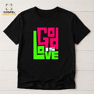 Camiseta Cristã Evangélica God is Love