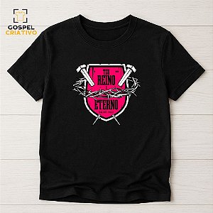 Camiseta Cristã Evangélica Reino
