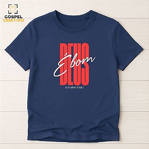 Camiseta Cristã Evangélica Deus é Bom