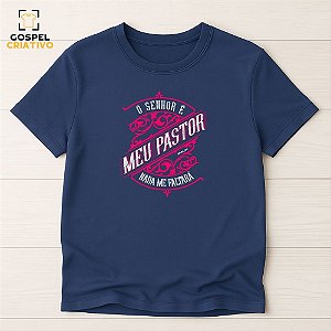 Camiseta Cristã Evangélica Meu Pastor