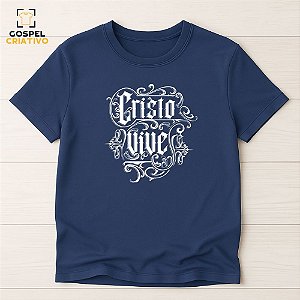 Camiseta Cristã Evangélica Cristo Vive
