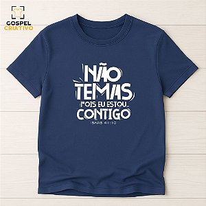 Camiseta Cristã Evangélica Não temas