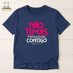 Camiseta Cristã Evangélica Não temas