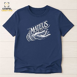 Camiseta Cristã Evangélica Mateus 6