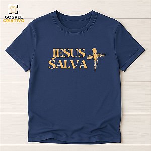Camiseta Cristã Evangélica Jesus Salva