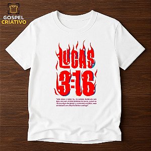 Camiseta Cristã Evangélica Lucas 3:16