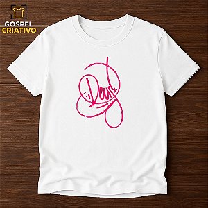 Camiseta Cristã Evangélica Deus