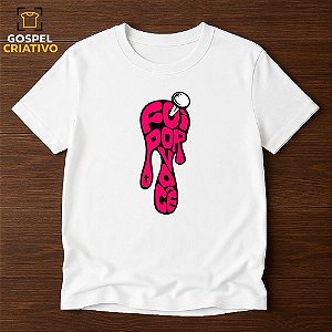 Camiseta Cristã Evangélica Foi Por Você