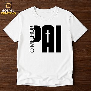 Camiseta Para Presentear o Pai