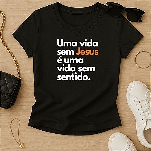 Baby Look Feminina Cristã Uma Vida