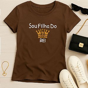 Baby Look Feminina Cristã Marrom Sou Filha Do Rei