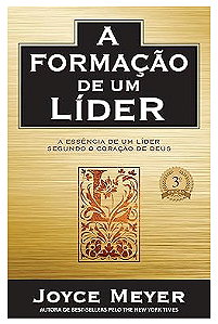 A Formação de um Líder - Joyce Meyer