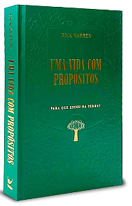 UMA VIDA COM PROPOSITOS EDIÇÃO LUXO - RICK WARREN