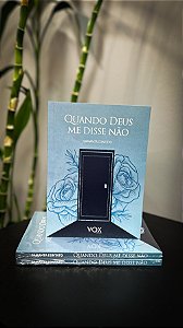 Quando Deus me disse não - Samanta Contato