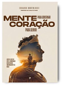 Mente para governar, coração para servir