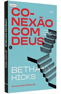 Conexão com Deus - Bethany Hicks