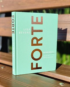 Devocional FORTE para uma vida poderosa e apaixonada - Lisa Bevere