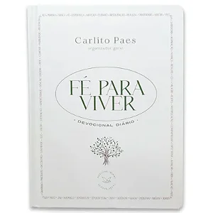 FÉ PARA VIVER | Devocional diário - CARLITO PAES