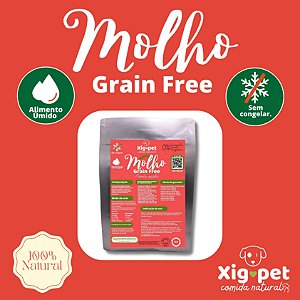 Alimentação Natural para Pets Molho | Grain Free | Sem congelar