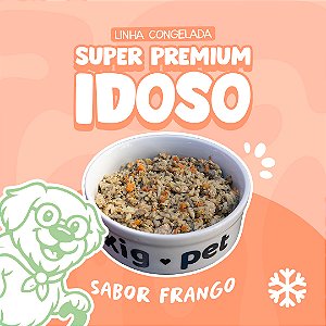 Alimentação Natural para Cães | Super Premium | Idoso | Sabor Frango | Congelada