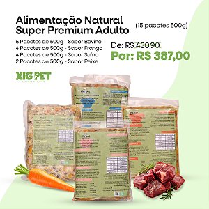Alimentação Natural Super Premium Adulto (15 pacotes 500g)
