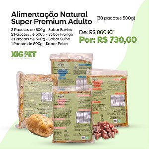 Alimentação Natural Super Premium Adulto (30 pacotes 500g)