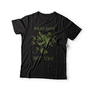 Camiseta Make Beer Not War (Preta)