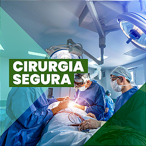 Cirurgia Segura