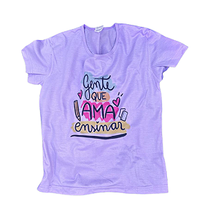 Gente que ama ensinar - Camiseta Baby look lilás