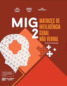 Matrizes de Inteligência Geral Não Verbal - MIG 2 - TABELAS DE NORMAS