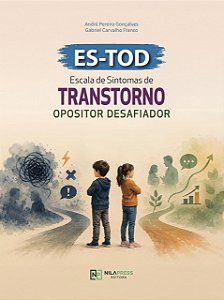 COMBO 5 (CINCO) APLICAÇÕES ONLINE - Escala de Sintomas de Transtorno Opositor Desafiador - ES-TOD - APLICAÇÃO ONLINE