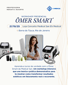 WORKSHOP - LASER ALTA POTÊNCIA - ÔMER SMART | DR. RENATA DUARTE