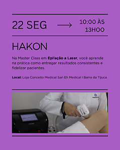 WORKSHOP PRESENCIAL - EPILAÇÃO A LASER COM HAKON - MEDICAL SAN