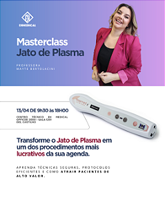 MASTER CLASS PRESENCIAL - JATO DE PLASMA NA PRÁTICA - MEDICAL SAN