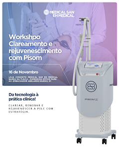Workshop Como clarear e rejuvenescer a pele com PISOM? - Rio de Janeiro