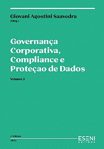 Governança Corporativa, Compliance e Proteção de Dados - volume 3