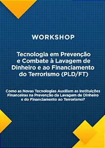 Workshop: Tecnologia em PLD/FT